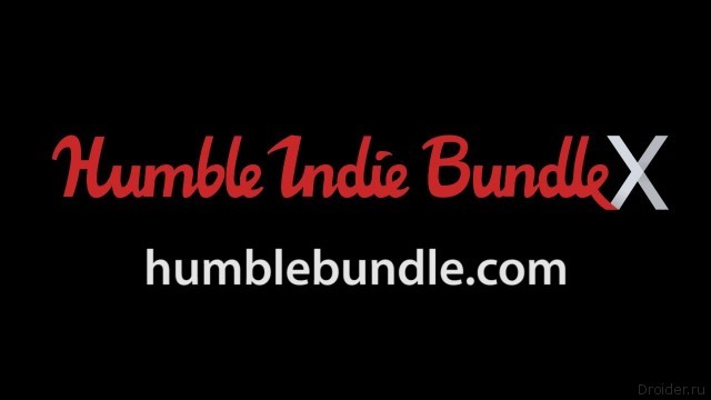 Humble Bundle: PC and Android 10