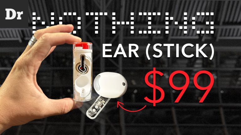 Обзор Nothing Ear (stick): Лучше AirPods